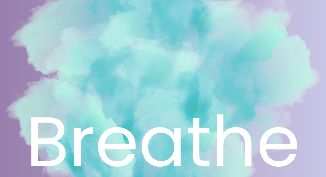 Breathe